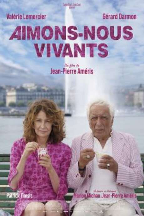 Filmvorführung: "Aimons nous vivants" (Wir lieben uns lebendig)