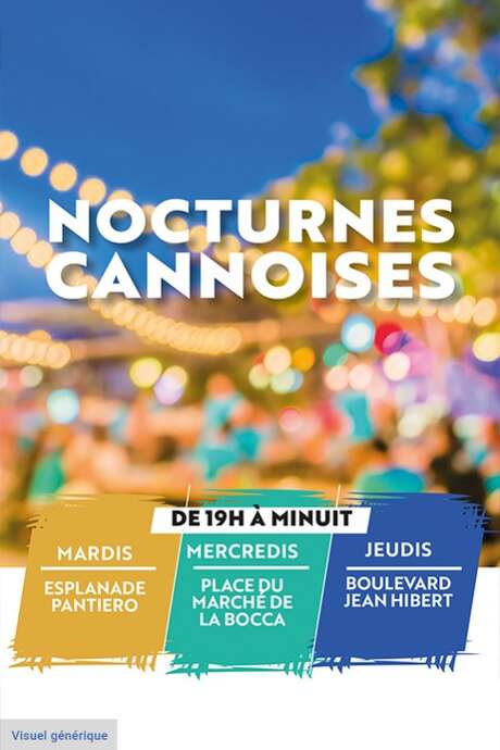 Les nocturnes cannoises - Marché de La Bocca