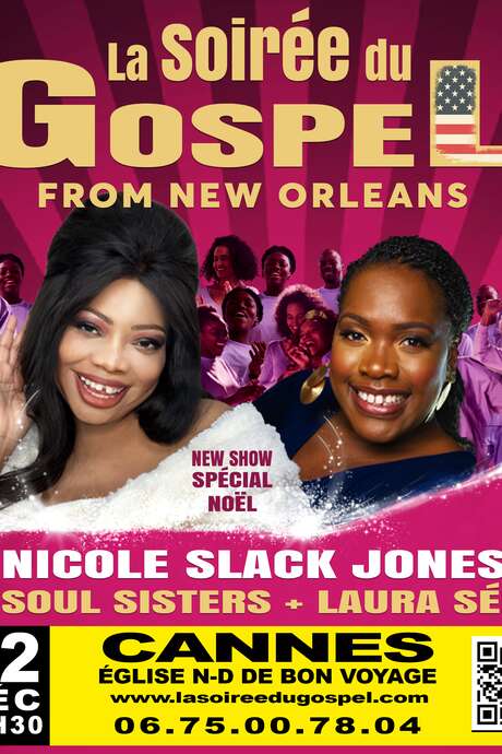 La Soirée du Gospel from New Orleans La Soirée du Gospel from New Orleans