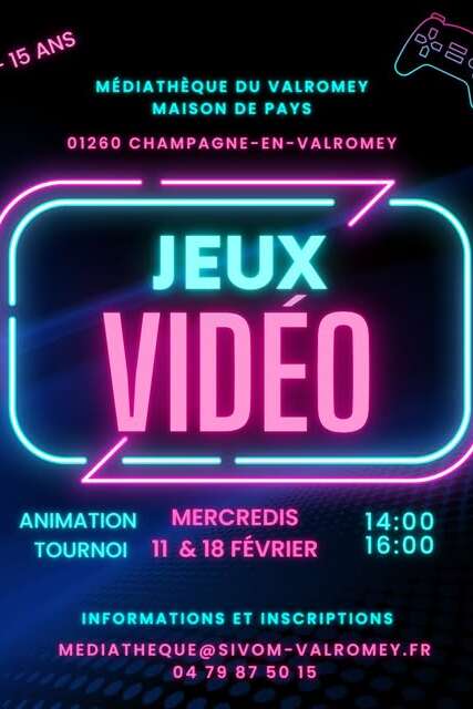 Jeux vidéo : animation et tournoi pour les 11 - 15 ans