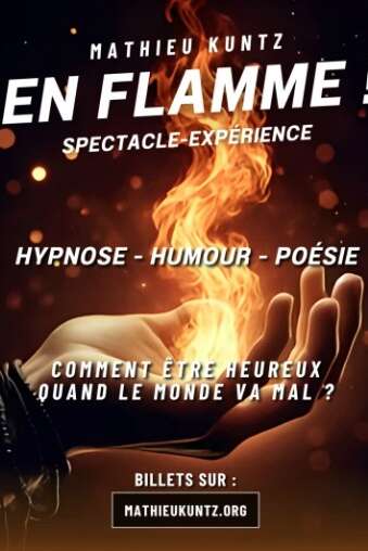 Mathieu Kuntz - En flamme !
