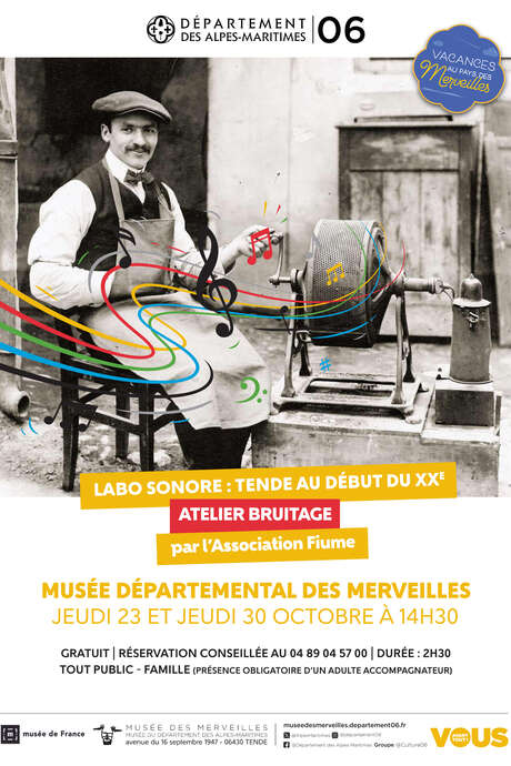 Atelier bruitage : "Labo sonore : Tende au début du XXe"