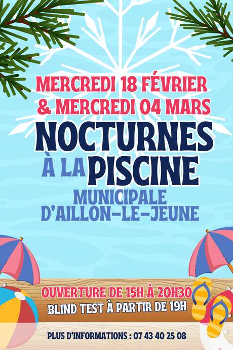 Nocturnes à la Piscine et Blind Test