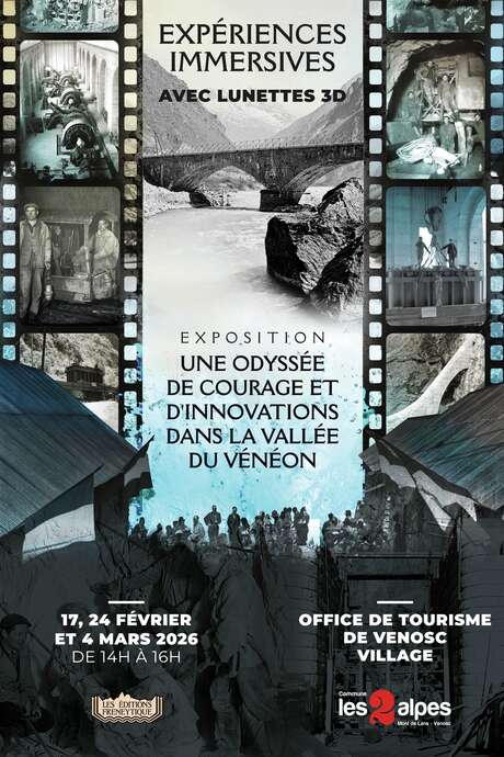 Expérience immersive 3D - Une odyssée de courage et d'innovations dans la Vallée du Vénéon