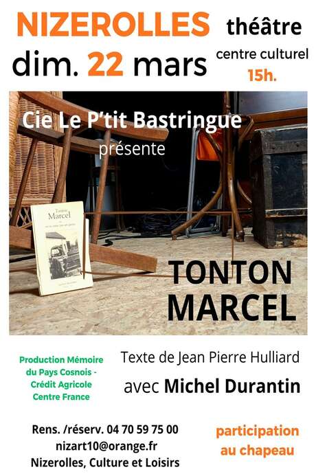 Pièce de théâtre "Tonton Marcel"