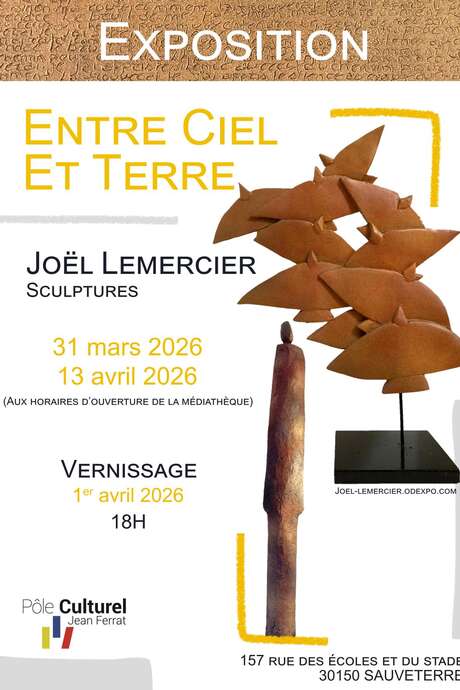 Exposition de sculpture «Entre ciel et terre»