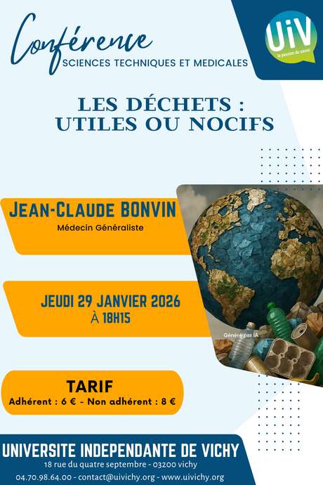 Conférence : Les déchets : utiles ou nocifs