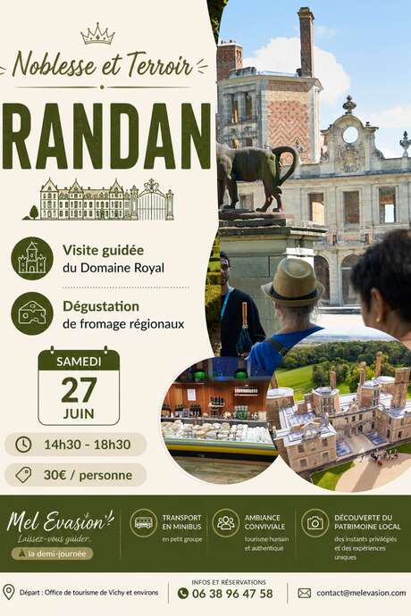 Excursion Noblesse et terroir à Randan