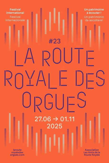 Internationales Festival "La Route royale des orgues" (Königsweg der Orgeln) Internationales Festival "La Route royale des orgues" (Königsweg der Orgeln)