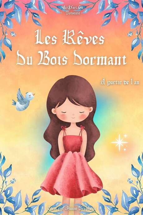 Les Rêves du Bois Dormant
