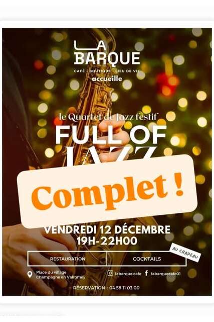 COMPLET _ Concert Full of jazz à la Barque