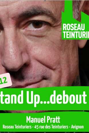 Manuel Pratt - Stand up ..debout !