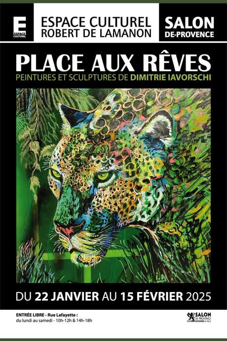 Exposition : Place aux rêves