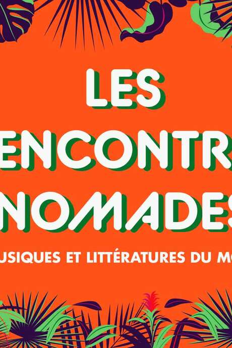 Festival: Les Rencontres Nomades