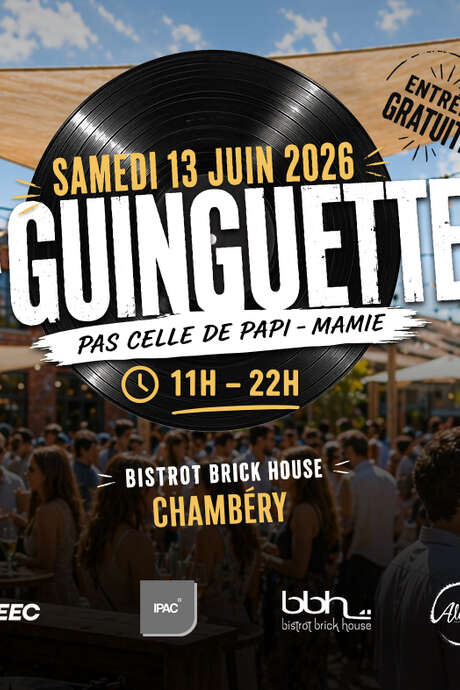 La Guinguette - Pas celle de Papi-Mamie !