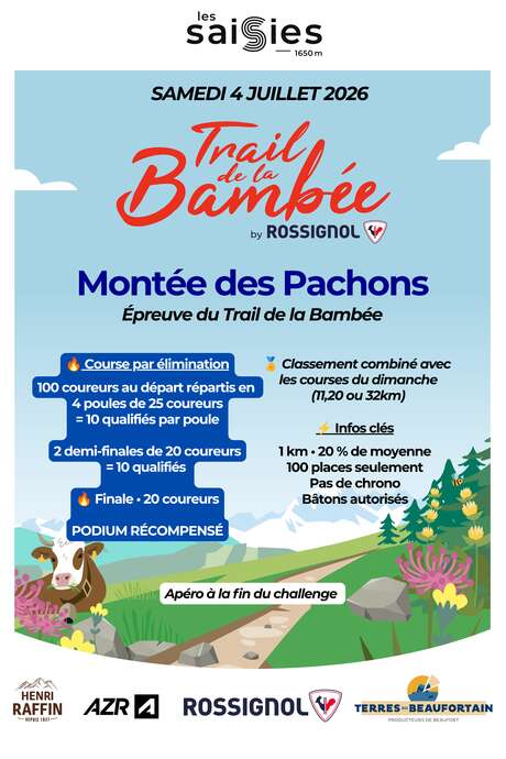 La Montée des Pachons : Trail de la Bambée by Rossignol