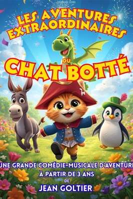 Les aventures extraordinaires du Chat Botté Les aventures extraordinaires du Chat Botté