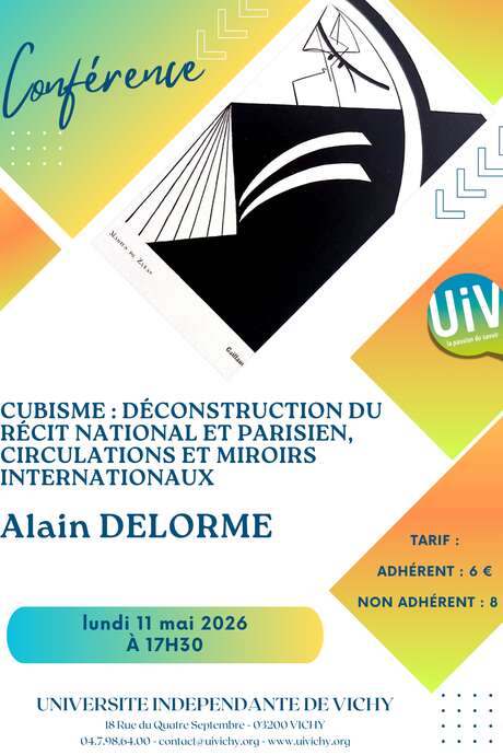 Conférence "Cubisme : déconstruction du récit national et parisien, circulations et miroirs internationaux."