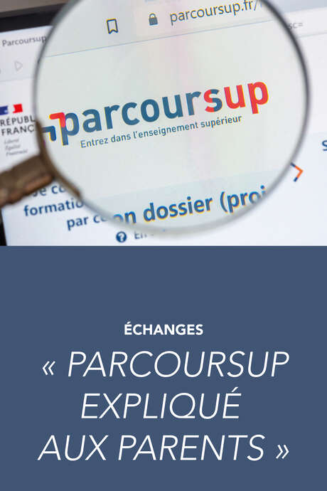 Échanges "Parcours sup' comment ça marche ? " par Olivia Guyon