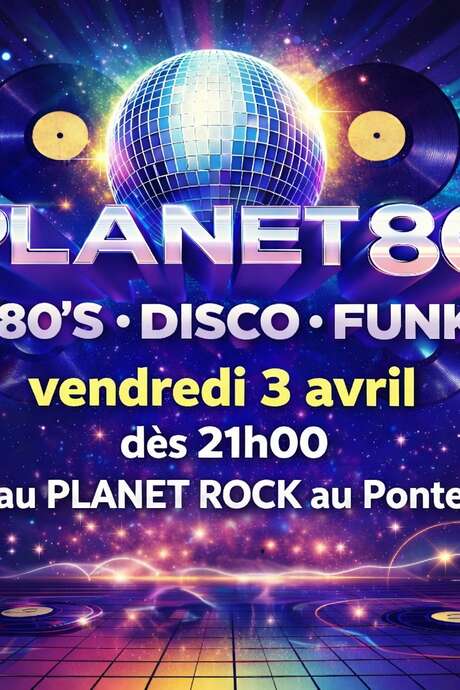 Planet 80’s disco funk au Planet Rock