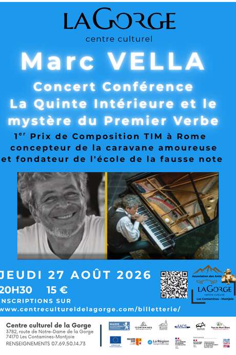 Concert - conférence de Marc Vella «La Quinte Intérieure et le mystère du Premier Verbe» au Centre Culturel de la Gorge