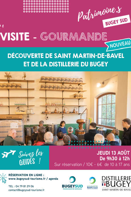 Visite gourmande : Saint Martin-de-Bavel et la Distillerie du Bugey