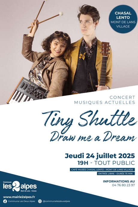 Concert - Draw me a Dream - Tiny Shuttle