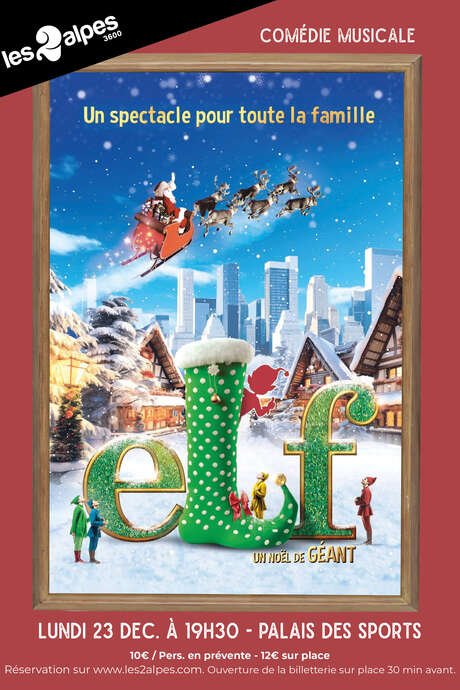 Spectacle "Elf, un Noël de Géant"