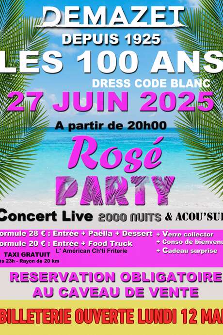 Édition centenaire de La Rosé Party !