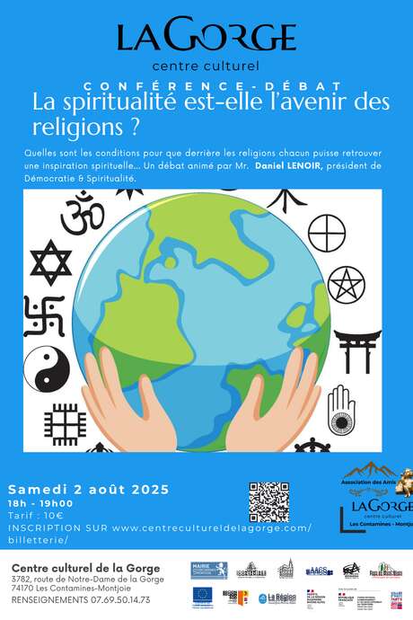Conférence : La spiritualité est-elle l’avenir des religions? par Daniel Lenoir, au Centre Culturel de la Gorge