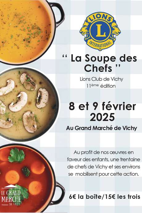 "Vente de soupes des Chefs" par le Lions Club de Vichy