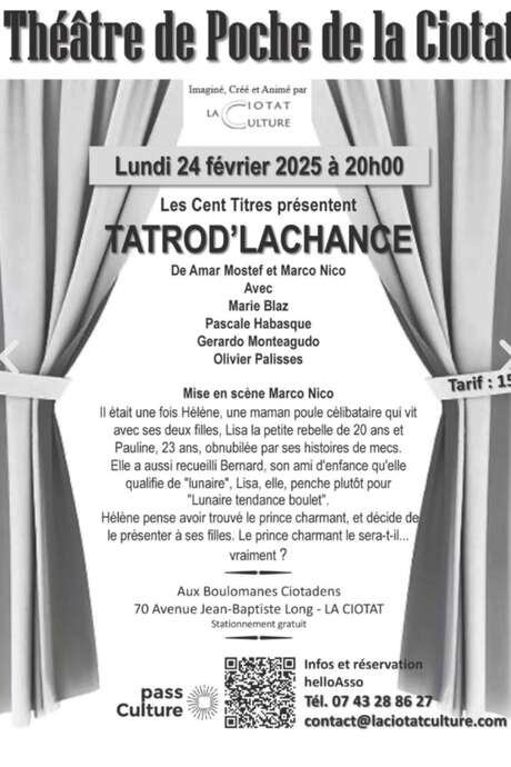 Théâtre de Poche de La Ciotat : Tatrod'Lachance