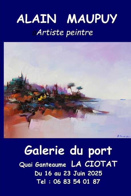 Mostra di pittura di Alain Maupuy