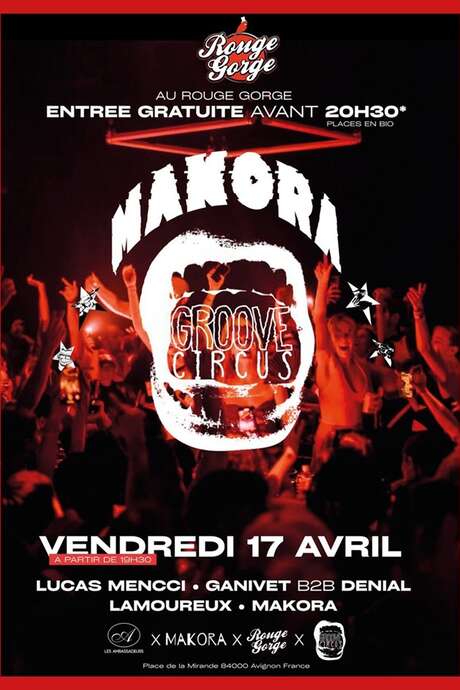Makora X Groove Circus