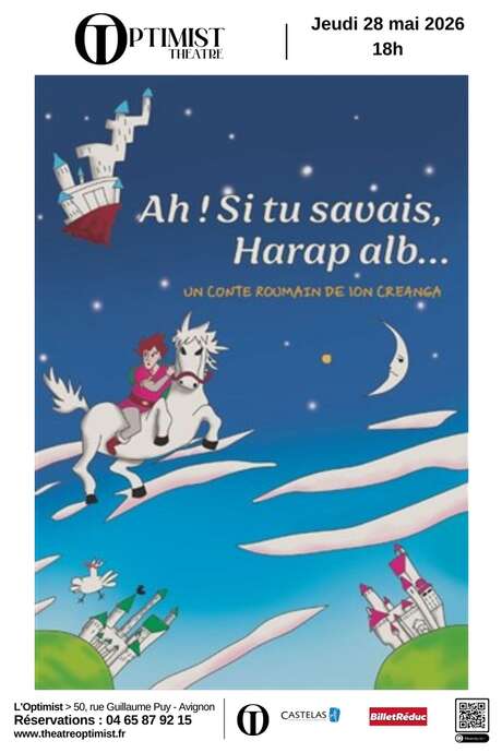 Ah si tu savais Harap Alb…