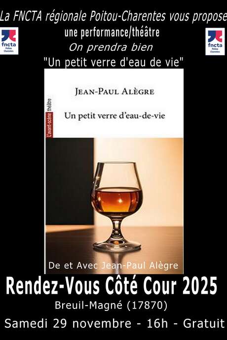 Théâtre : Un petit verre d'eau de vie