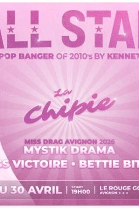 La Chipie - All Star pop banger of 2010's