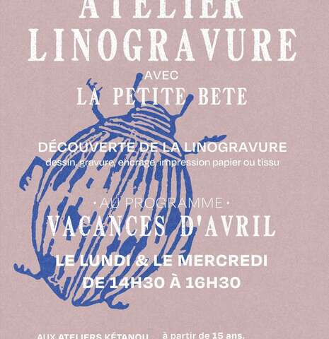 Les Ateliers Ketanou : Atelier « découverte de la linogravure »