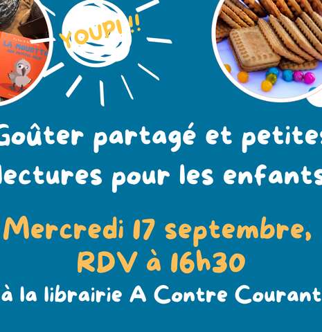 GOÛTER-LECTURE de la librairie-café A Contre Courant