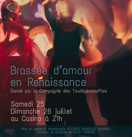 Spectacle de danse "Brassée d'amour en Renaissance"