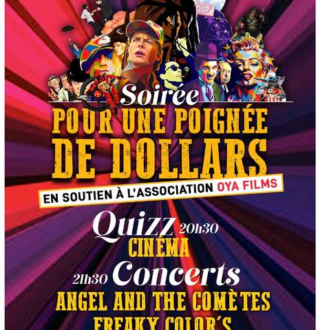 Oya Films - Soirée pour une poignée de dollars