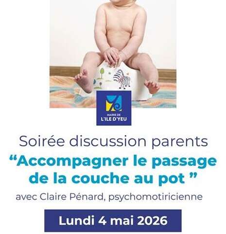 Soirée discussion parents - Accompagner le passage de la couche au pot