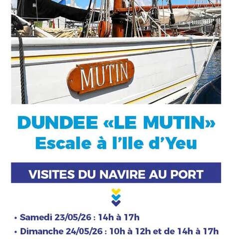 Visite du navire Dundee "Le Mutin"
