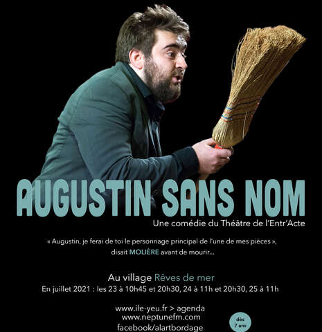 Spectacle : Augustin sans Nom Spectacle : Augustin sans Nom