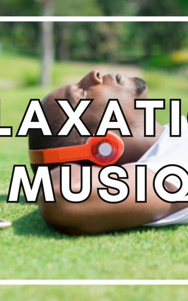 Atelier: Relaxation et musique