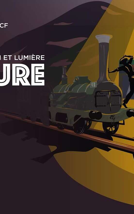 Spectacle son et lumière : l'aventure du rail