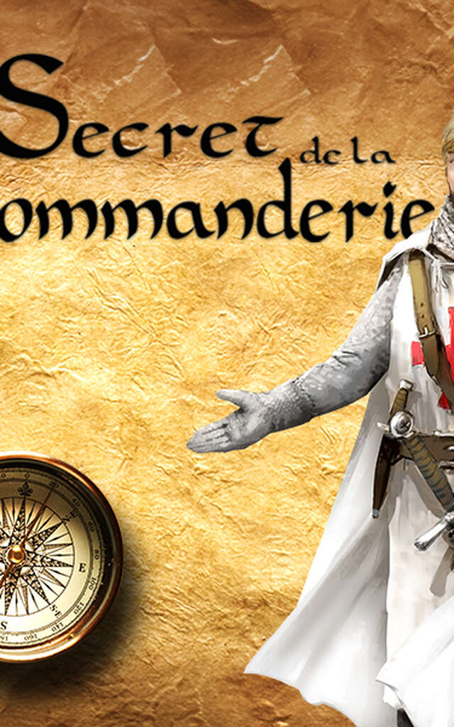 Le secret de la commanderie !
