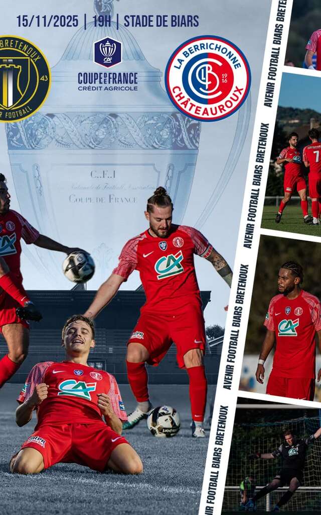 7ème Tour de Coupe de France : Avenir Football Biars Bretenoux - La Berrichonne Châteauroux