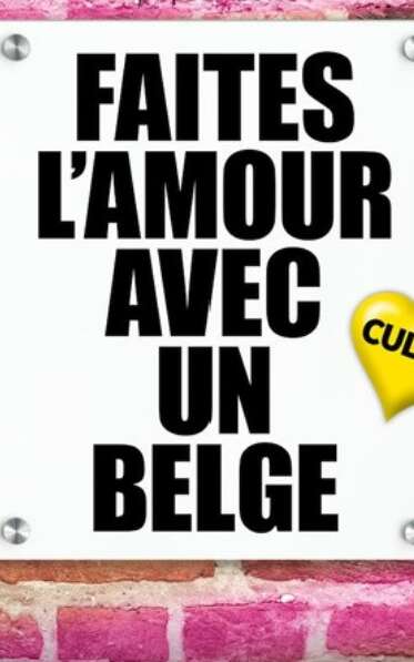 Soirée Spéciale Saint Sylvestre au Café Théâtre Côté Rocher  "Faites l'amour avec un belge"
