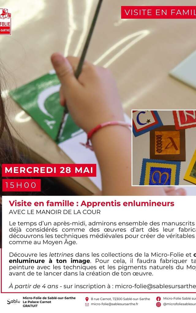 Visite en famille : " Apprentis Enlumineurs "